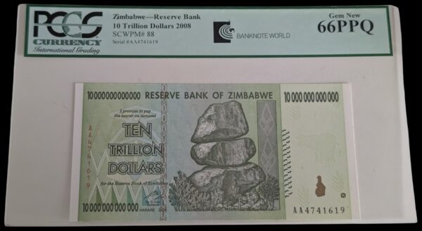 Zimbabwe 10 Trillion Dollars 2008 PCGS 66PPQ
